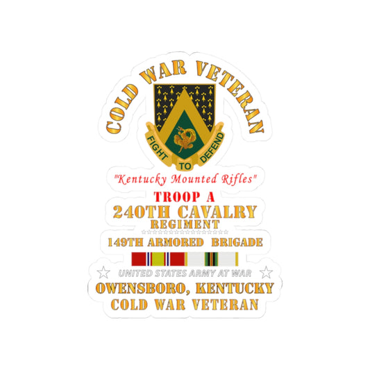 Kiss-Cut Stickers - Army - Cold War Vet -  Troop A, 240th Cavalry Regiment - Owensboro, Kentucky w COLD SVC