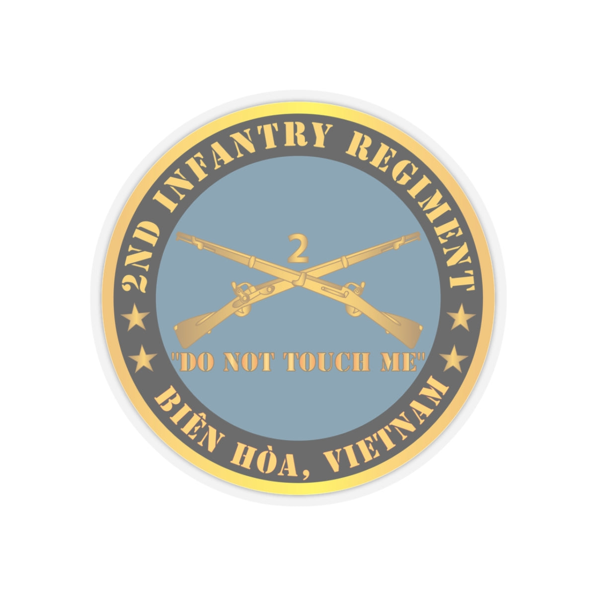 Kiss-Cut Stickers - Army - 2nd  Infantry Regiment Branch - Do Not Touch Me - Bien Hoa, Vietnam