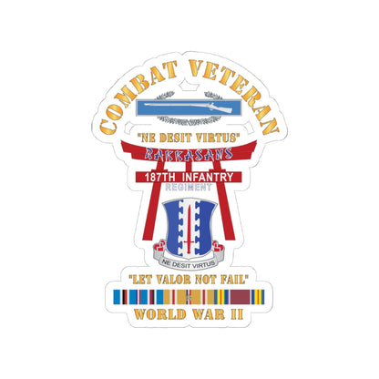 Kiss-Cut Stickers - Army - Combat Veteran - 187th Infantry Regiment - Torii, Rakkasans, Let Valor Not Fail, English, Latin w CIB w WWII PAC SVC