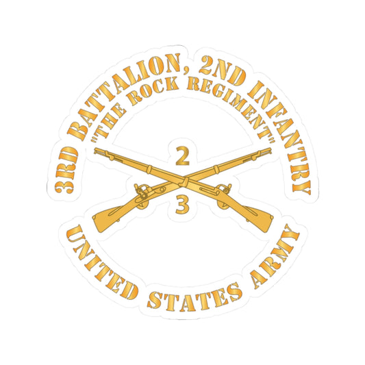 Kiss-Cut Stickers - Army - 3rd Battalion, 2nd Infantry Regiment Branch - The Rock Regiment - US Army