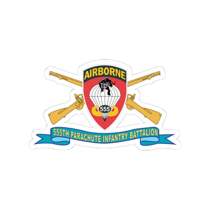 Kiss-Cut Stickers - Army - 555th Parachute Infantry Battalion - SSI w Br - Ribbon