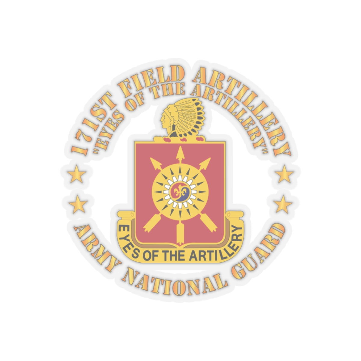 Kiss-Cut Stickers - Army - 171st Field Artillery - Eyes of the Artillery - ARNG - DUI  w FA Sep  X 300