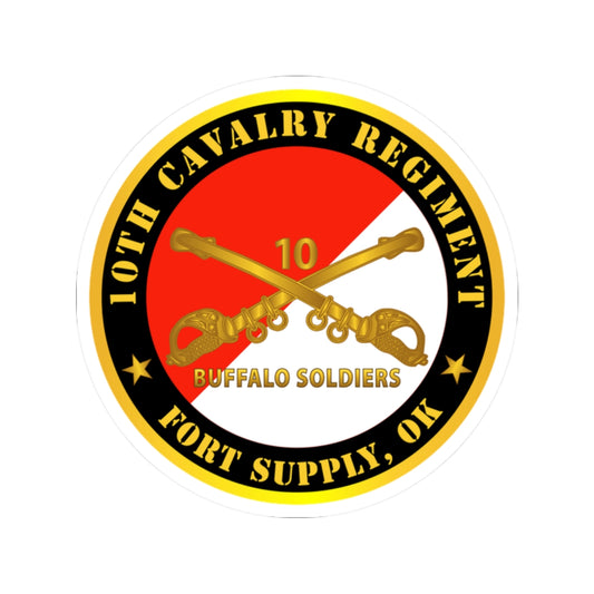 Kiss-Cut Stickers - Army - 10th Cavalry Regiment - Fort Supply, OK - Buffalo Soldiers w Cav Branch