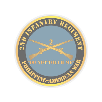 Kiss-Cut Stickers - Army - 2nd  Infantry Regiment Branch - Do Not Touch Me -  Philippine-American War