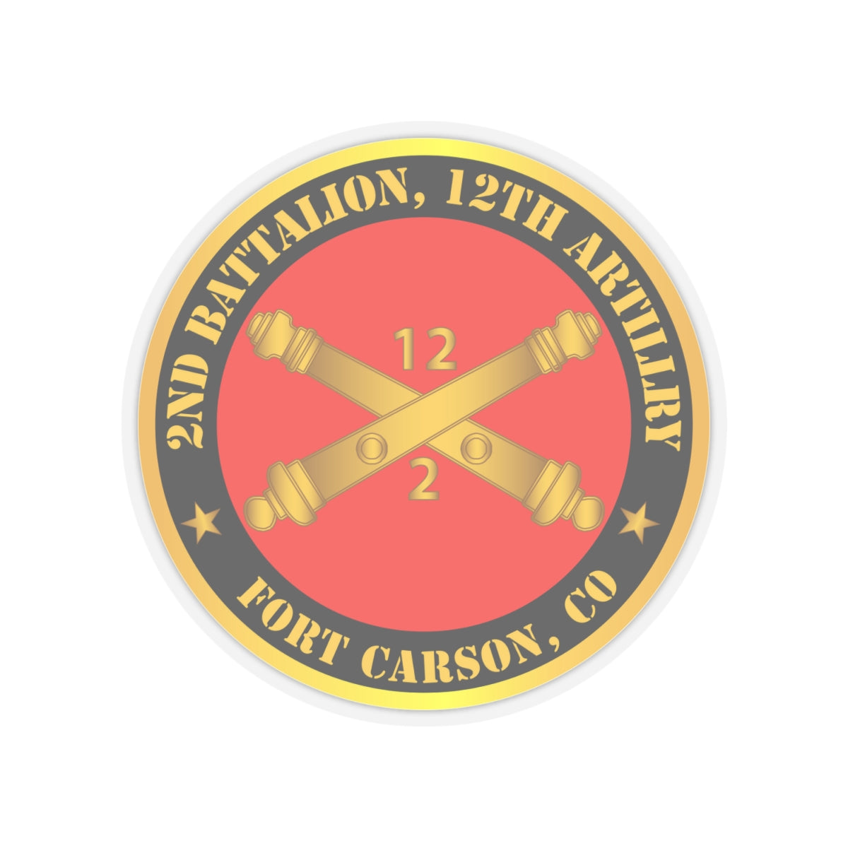 Kiss-Cut Stickers - Army - 2nd Battalion, 12th Artillery Regiment w Branch Ft Carson, CO