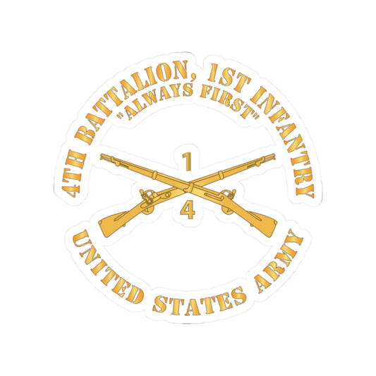 Kiss-Cut Stickers - Army - 4th Battalion, 1st Infantry Regiment Branch - Always First - US Army X 300