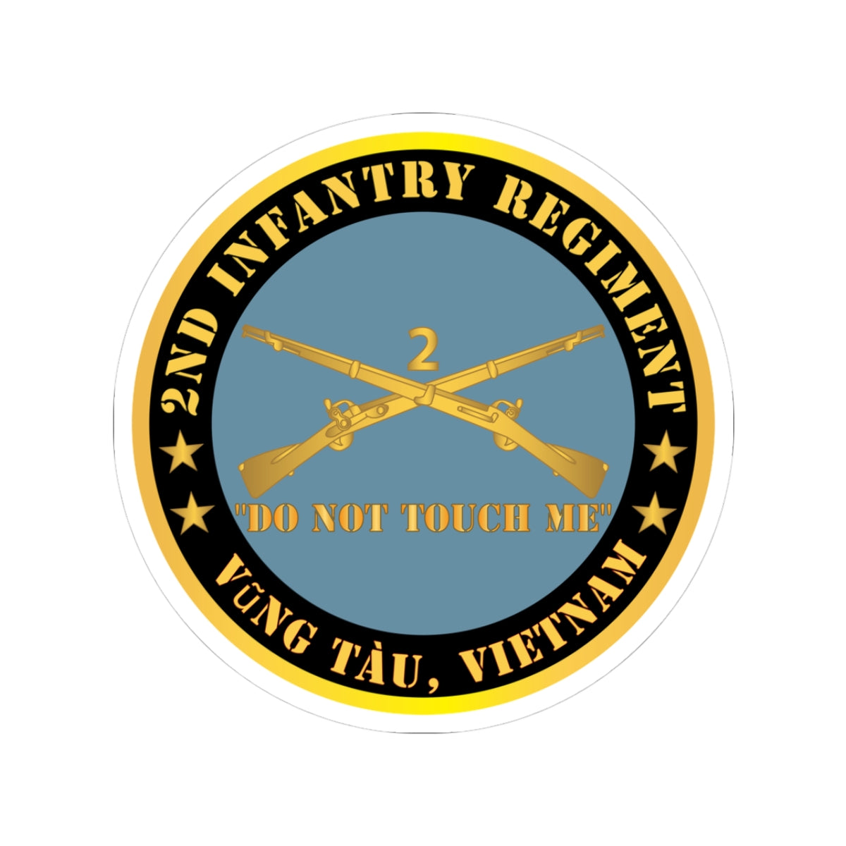 Kiss-Cut Stickers - Army - 2nd  Infantry Regiment Branch - Do Not Touch Me -  Vung Tau, Vietnam