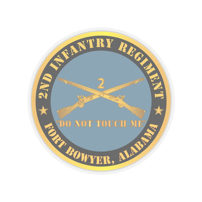Kiss-Cut Stickers - Army - 2nd  Infantry Regiment Branch - Do Not Touch Me - Fort Bowyer, Alabama