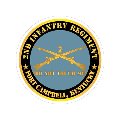 Kiss-Cut Stickers - Army - 2nd  Infantry Regiment Branch - Do Not Touch Me - Fort Campbell, KY