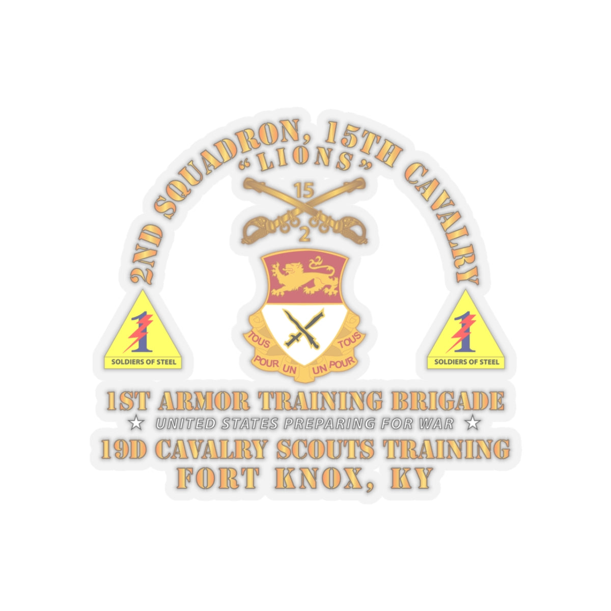 Kiss-Cut Stickers - Army -  2nd Squadron, 15th Cavalry (19D) - 1st Ar Tng Bde Ft Knox, KY
