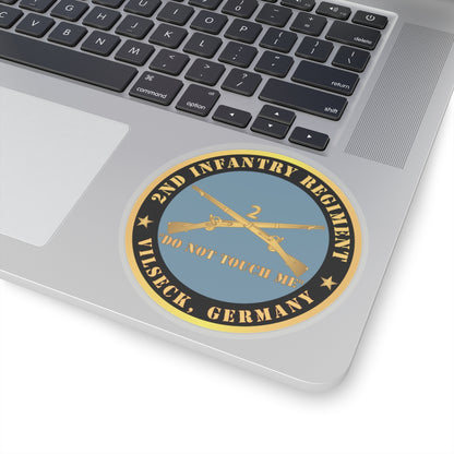 Kiss-Cut Stickers - Army - 2nd  Infantry Regiment Branch - Do Not Touch Me - Vilseck, Germany