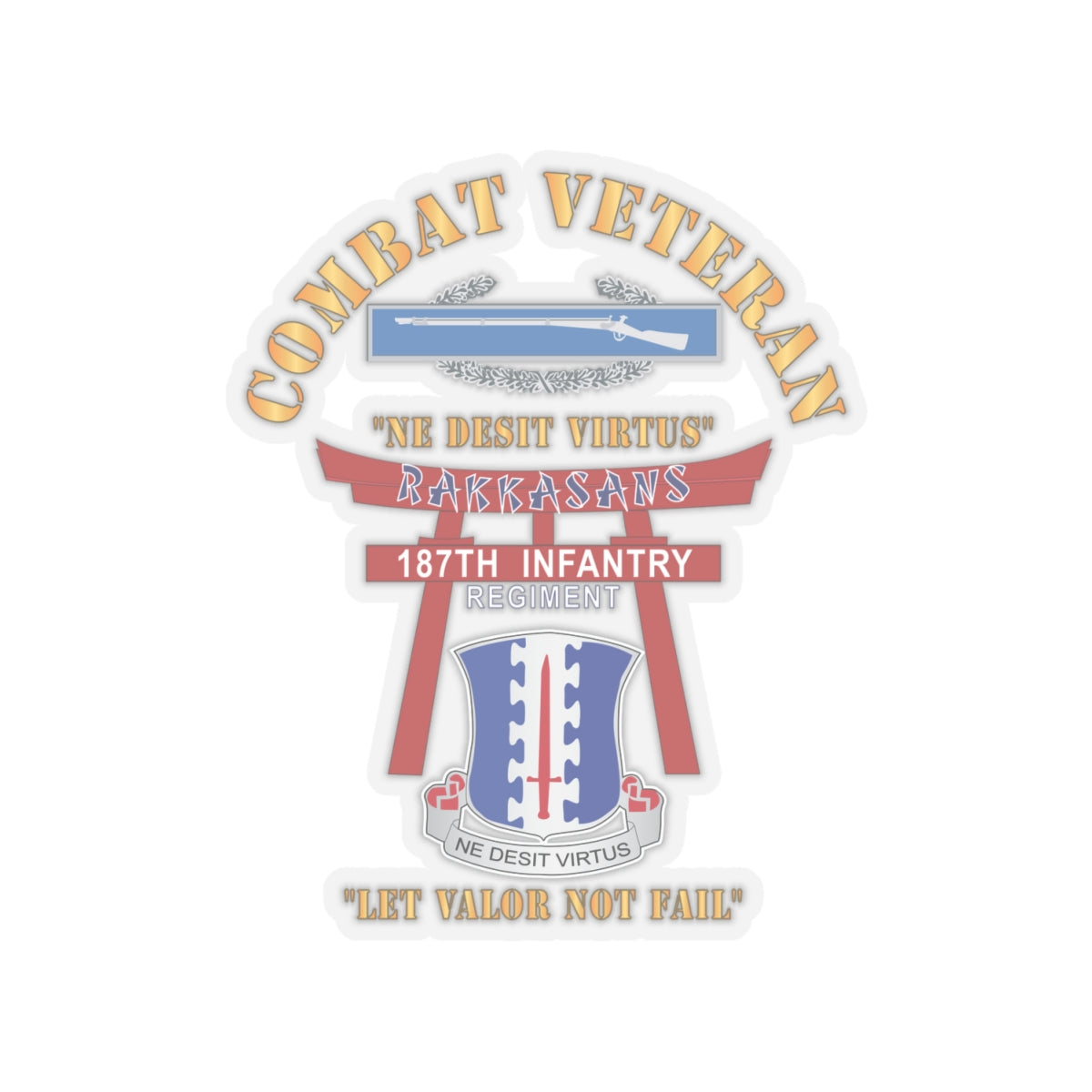Kiss-Cut Stickers - Army - Combat Veteran - 187th Infantry Regiment - Torii, Rakkasans, Let Valor Not Fail, English, Latin w CIB X 300
