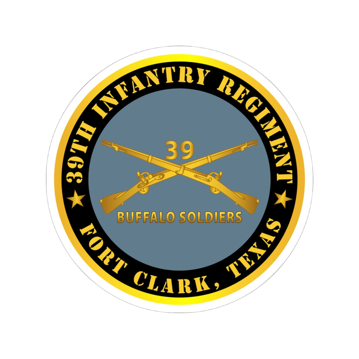 Kiss-Cut Stickers - Army - 39th Infantry Regiment - Buffalo Soldiers - Fort Clark, TX w Inf Branch