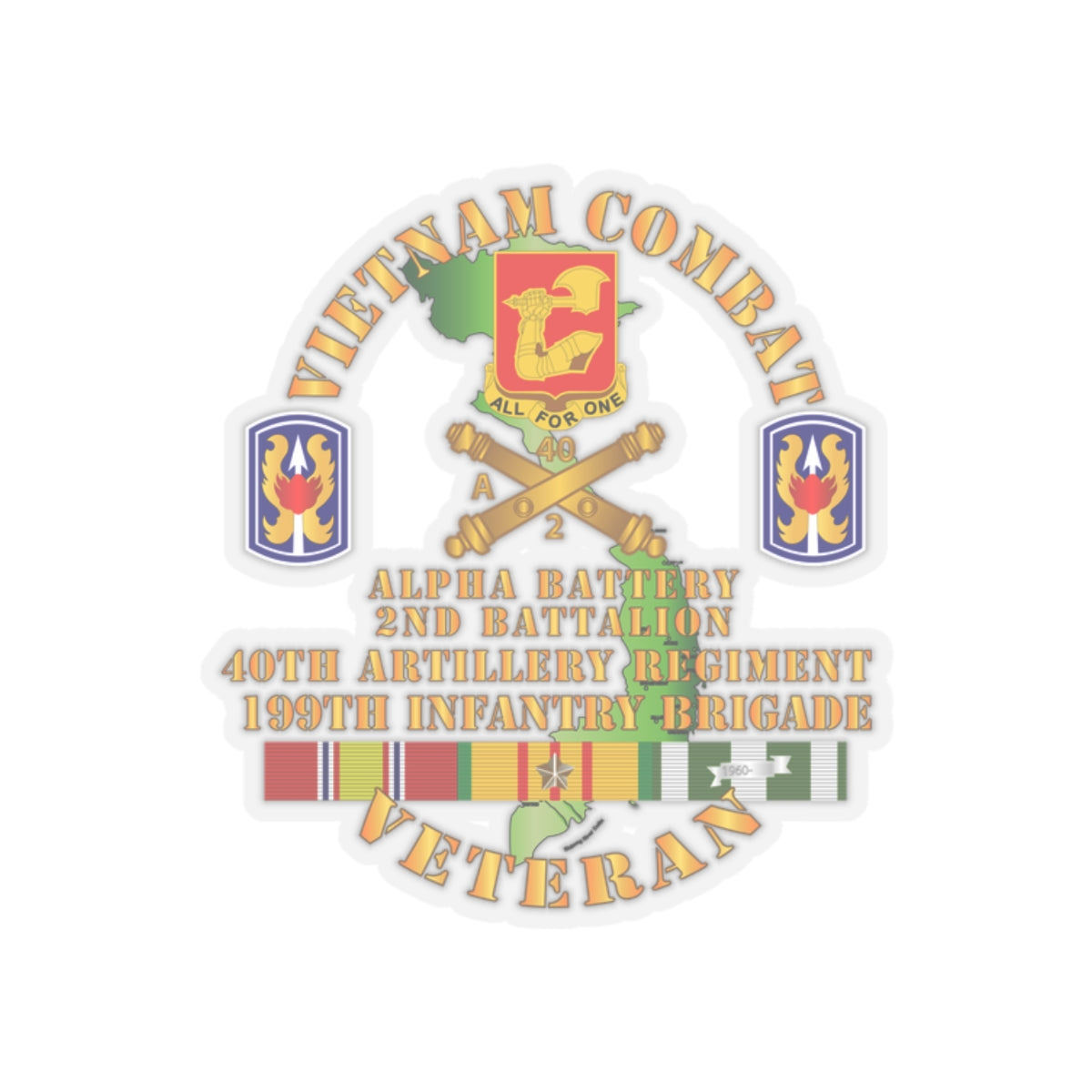 Kiss-Cut Stickers - Army - Vietnam Combat Vet - Alpha Battery, 2nd Bn 40th Artillery - 199th Infantry Bde  - VN  SVC