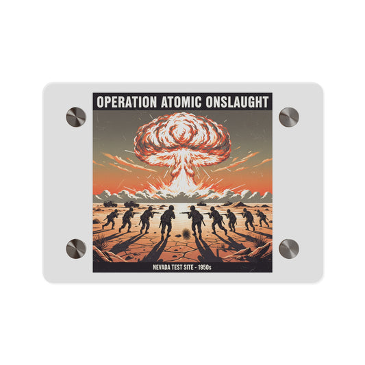Acrylic Wall Art Panel - Atomic Testing in Nevada Desert Operation Fury - Toward the attack