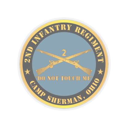 Kiss-Cut Stickers - Army - 2nd  Infantry Regiment Branch - Do Not Touch Me -  Camp Sherman, Ohio