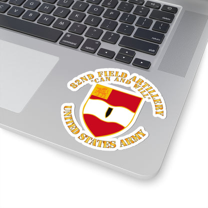 Kiss-Cut Stickers - Army - 82nd Field Artillery - Can and Will