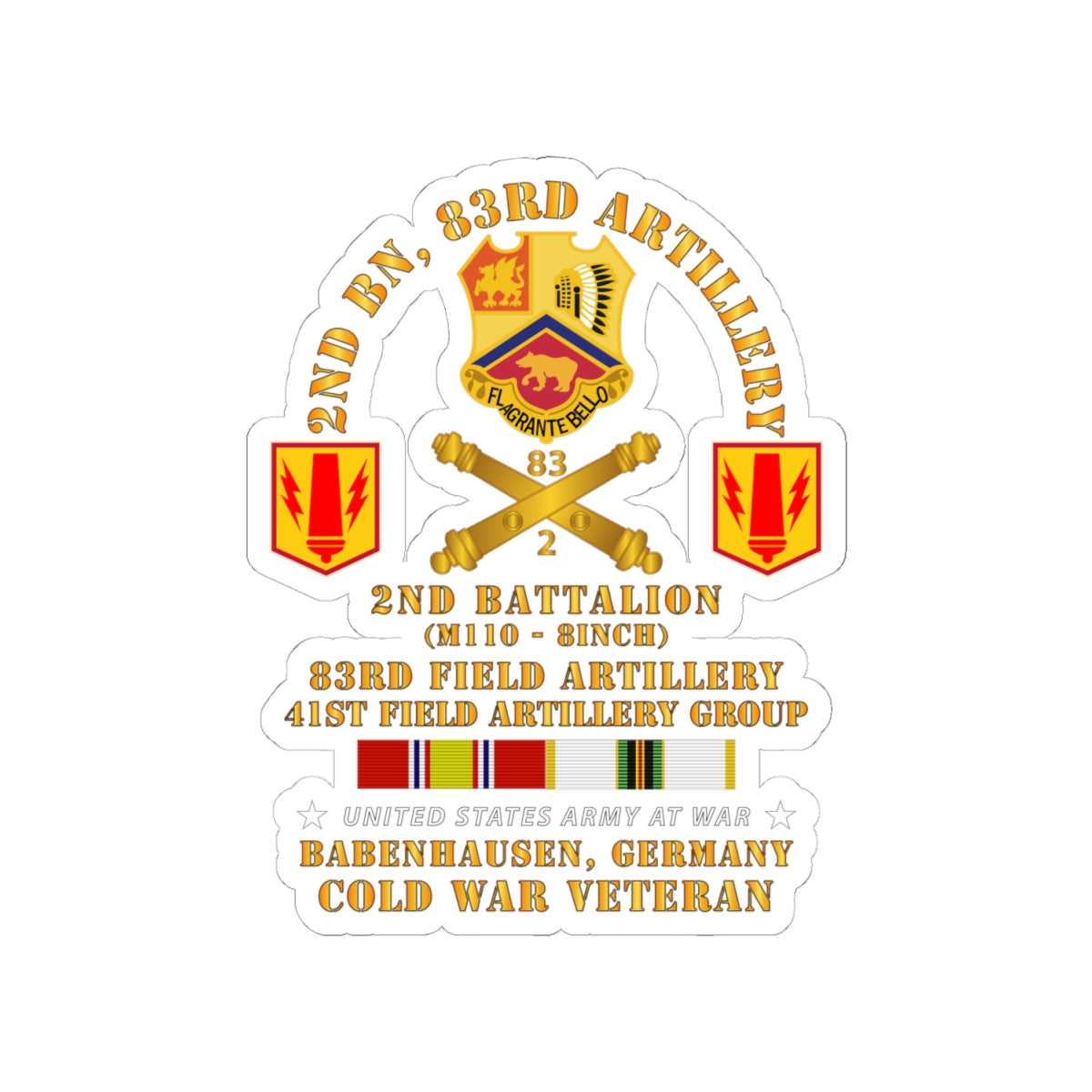 Kiss-Cut Stickers - Army - 2nd Bn 83rd Artillery - 41st FA Gp - Babenhausen Germany w COLD SVC