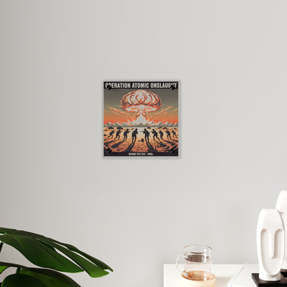 Acrylic Wall Art Panel - Atomic Testing in Nevada Desert Operation Fury - Toward the attack