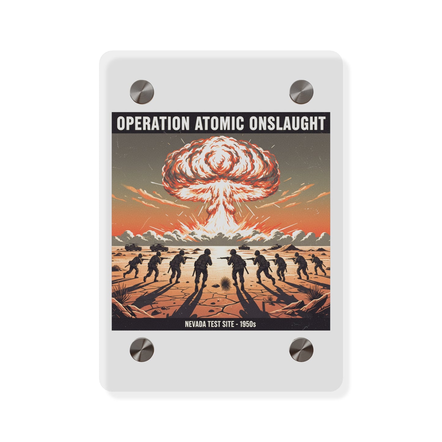 Acrylic Wall Art Panel - Atomic Testing in Nevada Desert Operation Fury - Toward the attack