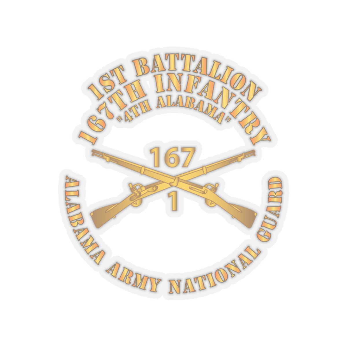 Kiss-Cut Stickers - Army - 1st Bn, 167th Infantry - 4th Alabama - ALARNG - Inf Branch X 300