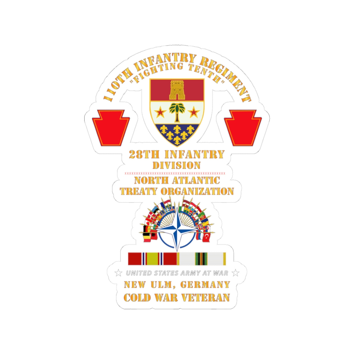 Kiss-Cut Stickers -  Army - 110th Infantry Regiment - 28th Inf Div, NATO - New Ulm, Germany w COLD SVC X 300