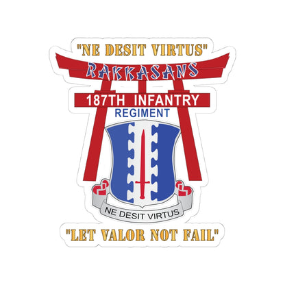 Kiss-Cut Stickers - Army - 187th Infantry Regiment - Torii, Rakkasans, Let Valor Not Fail, English, Latin