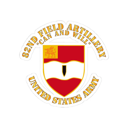 Kiss-Cut Stickers - Army - 82nd Field Artillery - Can and Will