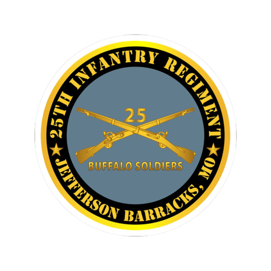 Kiss-Cut Stickers - Army - 25th Infantry Regiment - Jefferson Barracks, MO - Buffalo Soldiers w Inf Branch