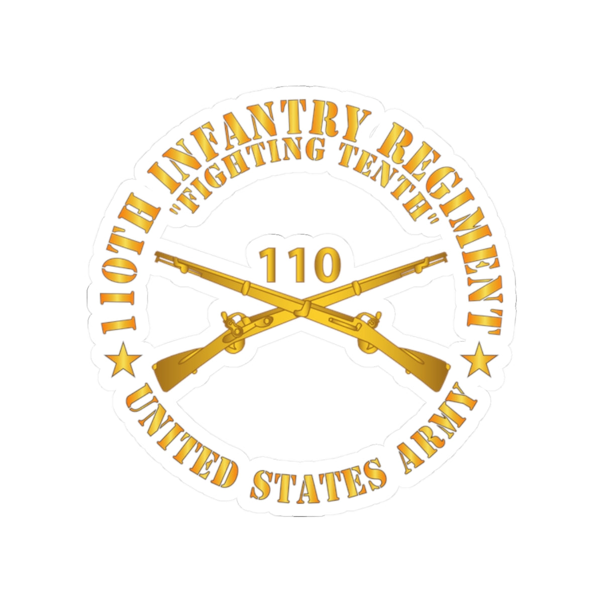 Kiss-Cut Stickers - Army - 110th Infantry Regiment - Fighting Tenth - Br X 300