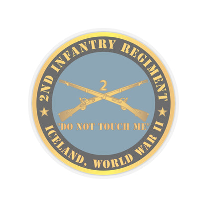 Kiss-Cut Stickers - Army - 2nd  Infantry Regiment Branch - Do Not Touch Me -  Iceland - WWII