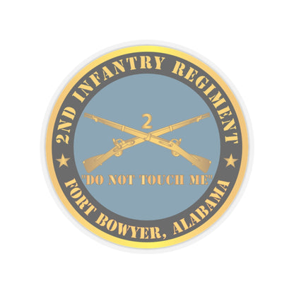 Kiss-Cut Stickers - Army - 2nd  Infantry Regiment Branch - Do Not Touch Me - Fort Bowyer, Alabama
