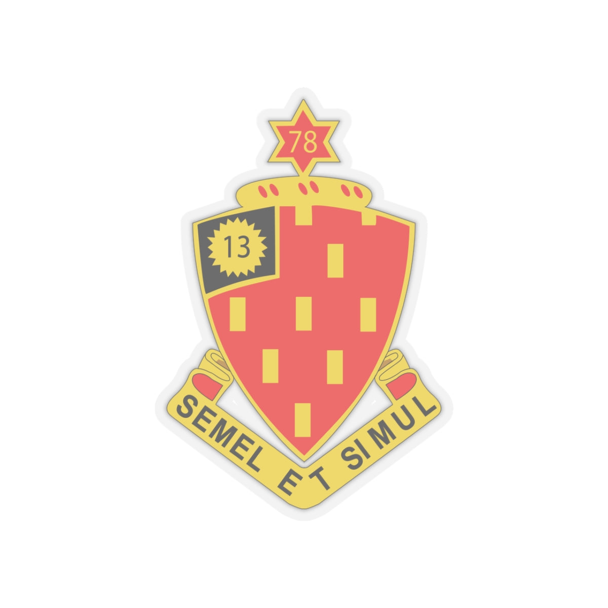 Kiss-Cut Stickers - Army - 78th Field Artillery Regiment wo Txt