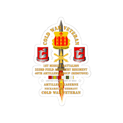 Kiss-Cut Stickers - Army - Cold War Vet - 1st Missile Bn, 333rd Artillery 40th Artillery Group - Germany - Firing Missile  w COLD SVC