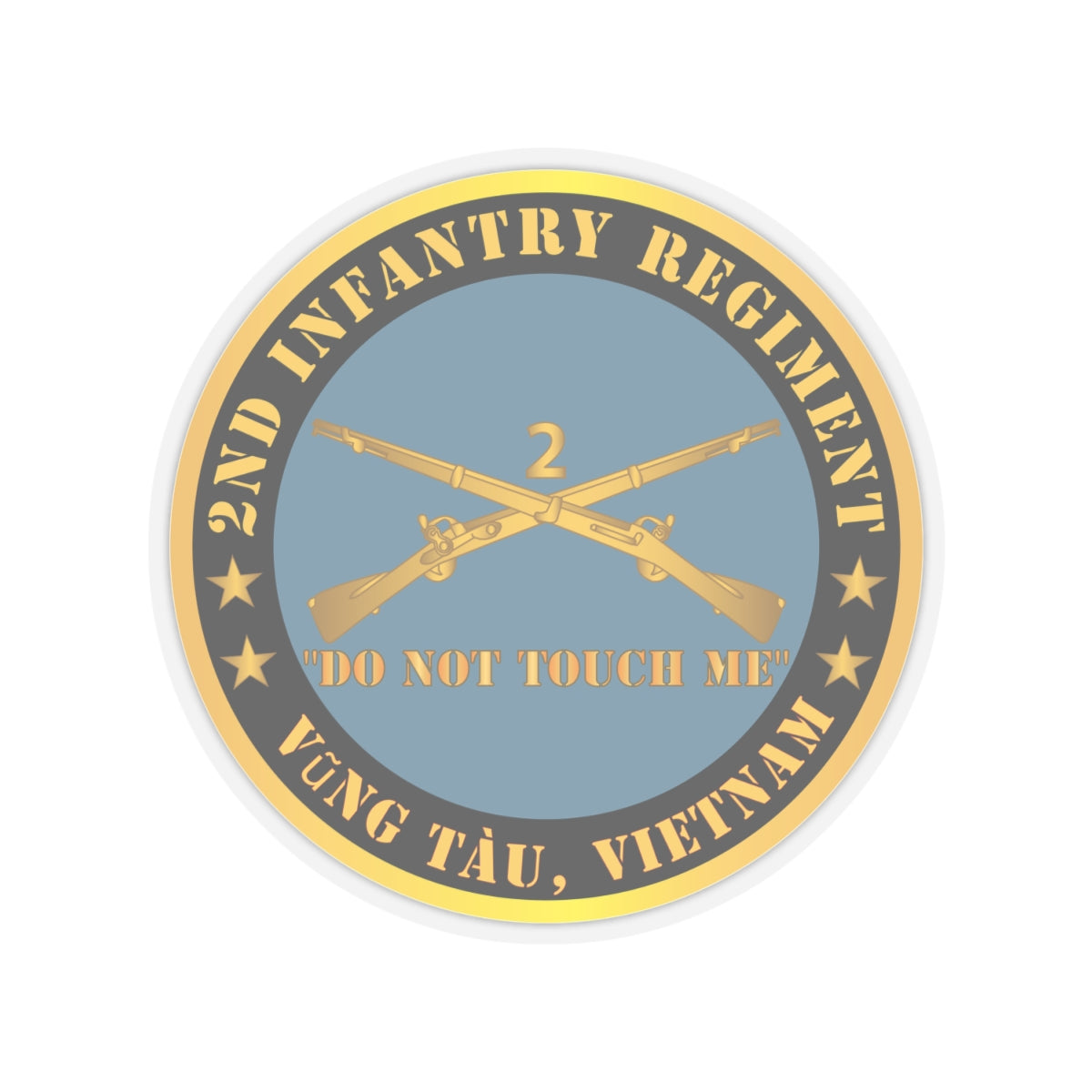 Kiss-Cut Stickers - Army - 2nd  Infantry Regiment Branch - Do Not Touch Me -  Vung Tau, Vietnam