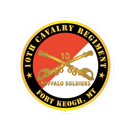 Kiss-Cut Stickers - Army - 10th Cavalry Regiment - Fort Keogh,  MT - Buffalo Soldiers w Cav Branch