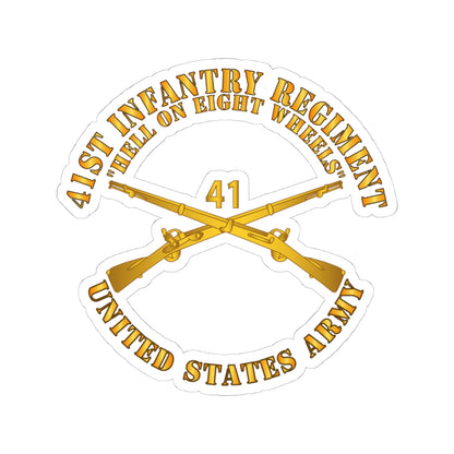 Kiss-Cut Stickers - Army - 41st Infantry - Hell on 8 Wheels w Infantry Br