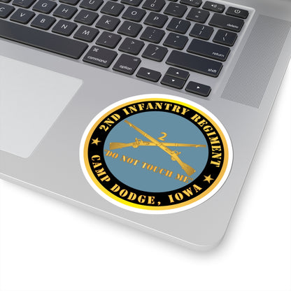 Kiss-Cut Stickers - Army - 2nd  Infantry Regiment Branch - Do Not Touch Me -  Camp Dodge, Iowa