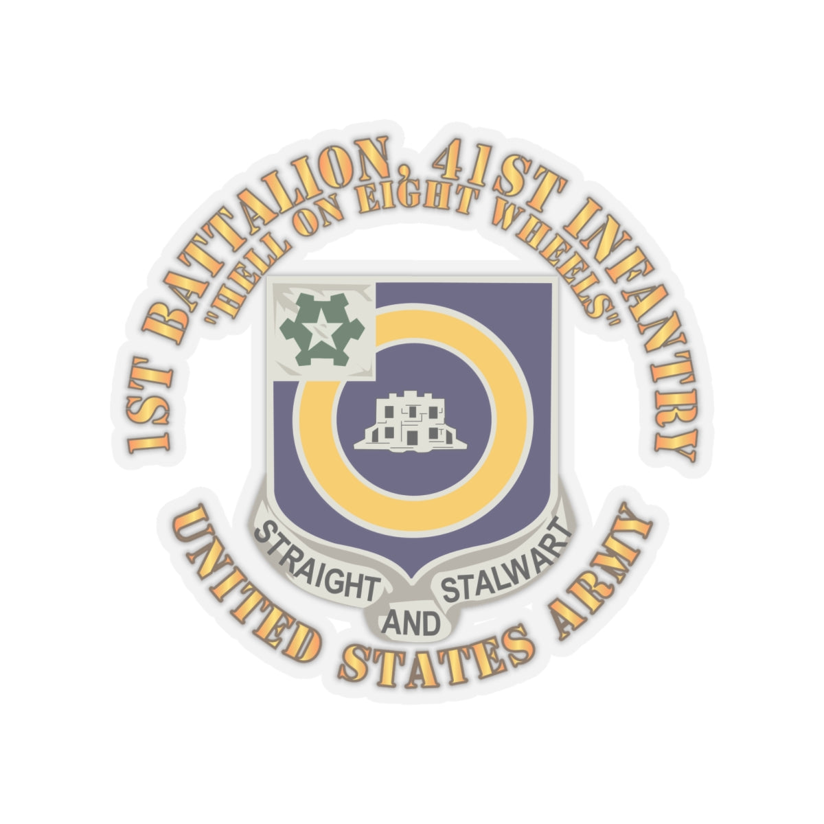 Kiss-Cut Stickers - Army - 1st Bn, 41st Infantry - DUI - Hell on 8 Wheels