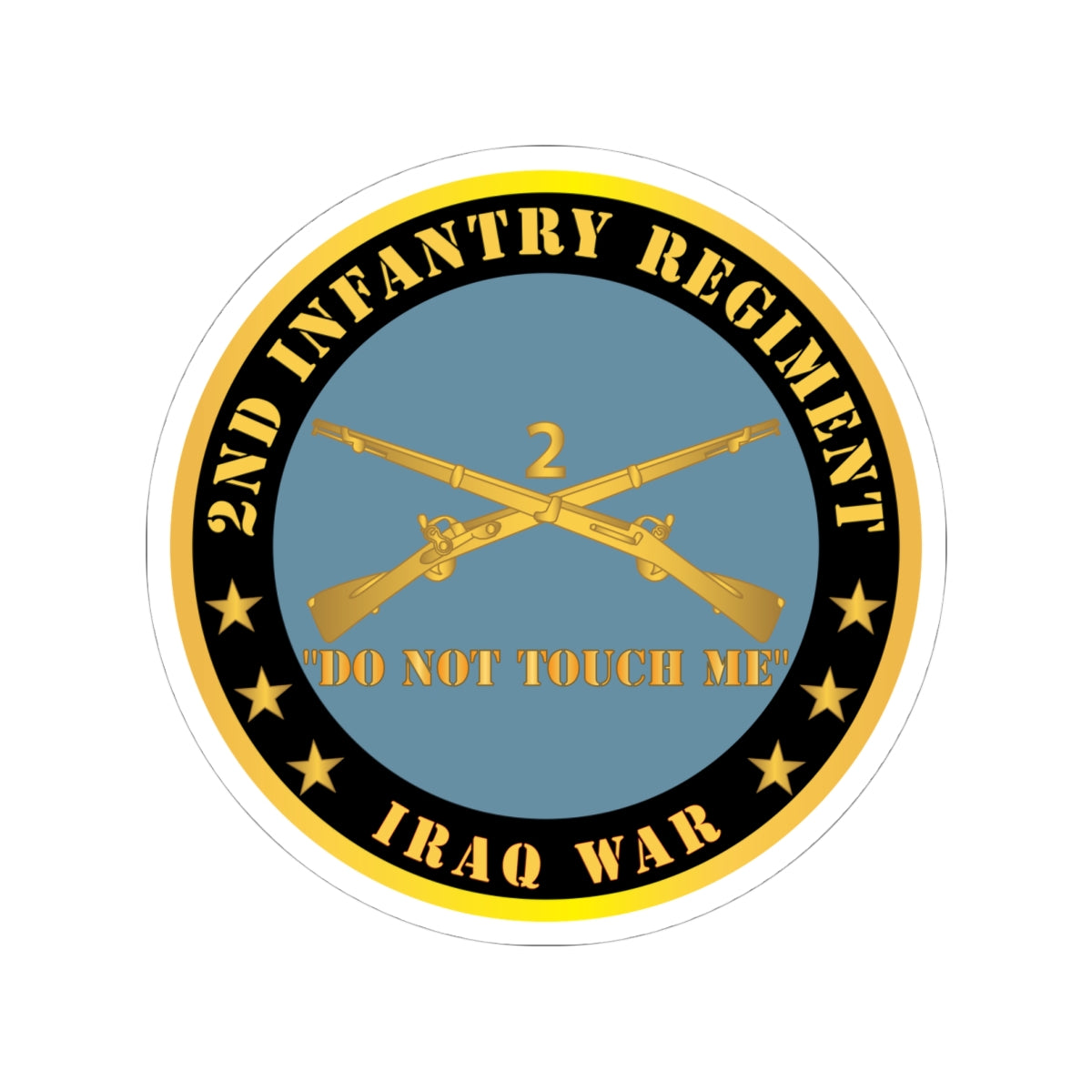 Kiss-Cut Stickers - Army - 2nd  Infantry Regiment Branch - Do Not Touch Me - Iraq War