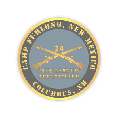 Kiss-Cut Stickers - Army -  Camp Furlong NM - Columbus NM w 24th Infantry Branch Buffalo Soldiers