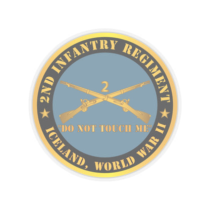 Kiss-Cut Stickers - Army - 2nd  Infantry Regiment Branch - Do Not Touch Me -  Iceland - WWII