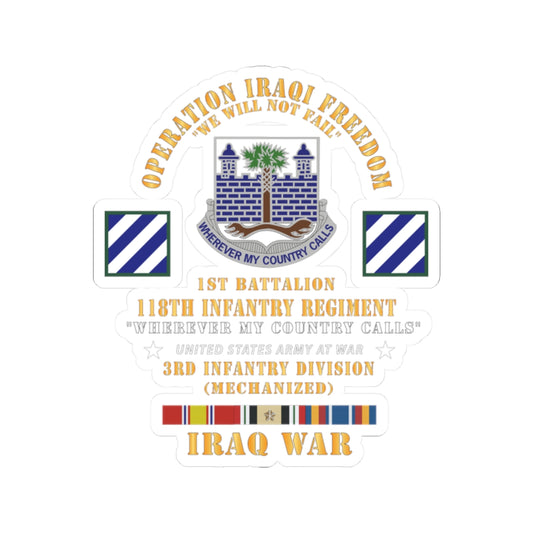 Kiss-Cut Stickers -  Army -  Operation Iraqi Freedom, 1st Bn, 118th  Infantry Regiment - 3rd Inf Division w IRAQ SVC