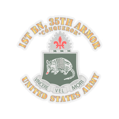 Kiss-Cut Stickers - Army - 1st Bn, 35th Armor - Conqueror - DUI - V1 X 300