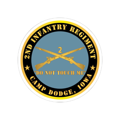 Kiss-Cut Stickers - Army - 2nd  Infantry Regiment Branch - Do Not Touch Me -  Camp Dodge, Iowa