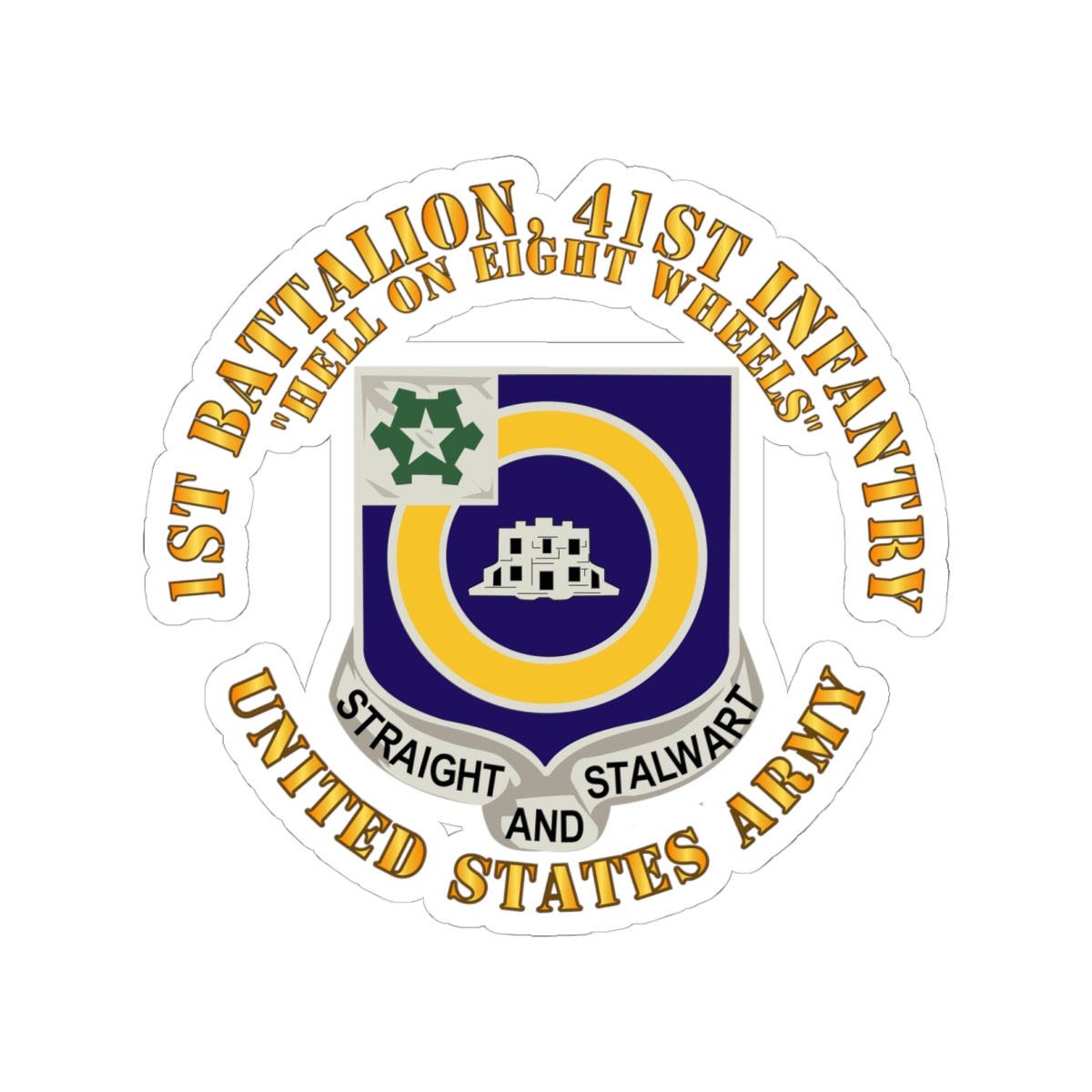 Kiss-Cut Stickers - Army - 1st Bn, 41st Infantry - DUI - Hell on 8 Wheels