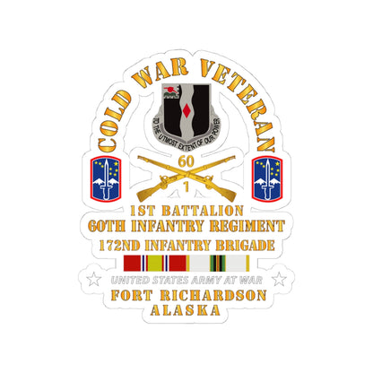 Kiss-Cut Stickers - Army - Cold War Vet - 1st Bn, 60th Inf - 172nd In Bde - Ft Richardson AK w COLD SVC X 300