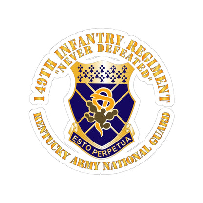 Kiss-Cut Stickers - Army -  149th Infantry Regiment - KYARNG - COA X 300