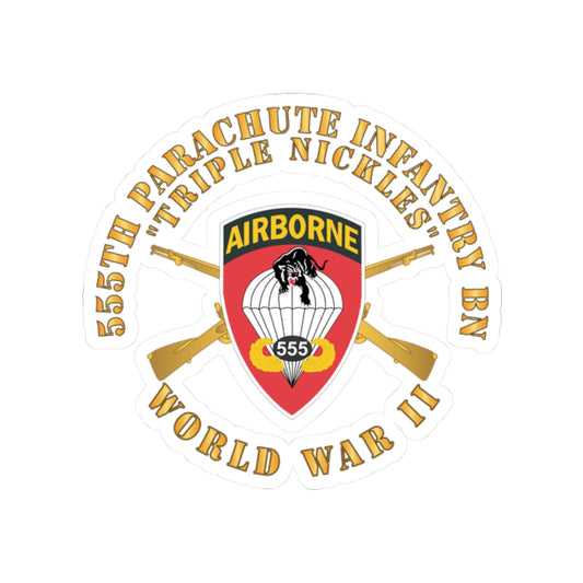 Kiss-Cut Stickers - Army - 555th Infantry Parachute Bn SSI - Triple Nickles - WWII w Br