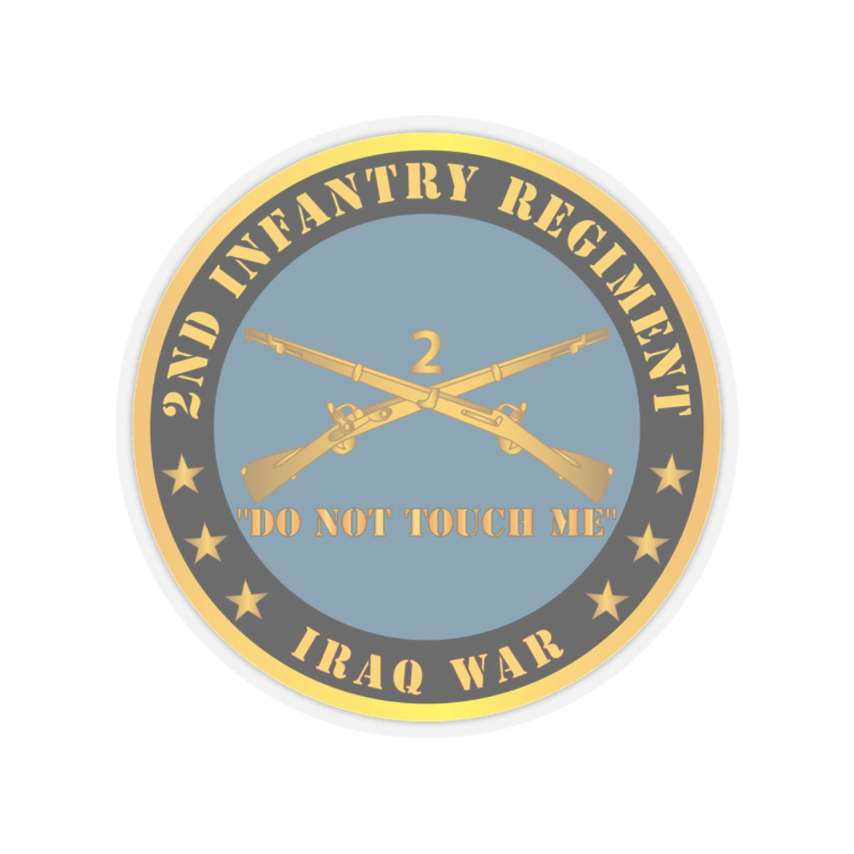 Kiss-Cut Stickers - Army - 2nd  Infantry Regiment Branch - Do Not Touch Me - Iraq War